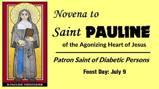 DAY 1  Novena to SAINT PAULINE  Powerful Intercessor for Diabetics [upl. by Toor]