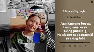 Lihim na Pagtingin by Lea Golloso version 2 [upl. by Aiz242]