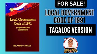 LOCAL GOVERNMENT CODE OF 1991 FILIPINOTAGALOG VERSION FOR SALE [upl. by Hgielah]