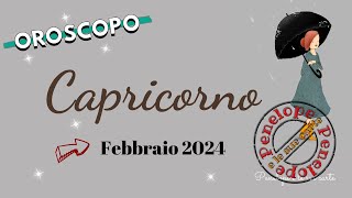 CAPRICORNO ♑️ OROSCOPO FEBBRAIO 2024 ⭐️ Cielo Del MESE 🌙 [upl. by Landes]