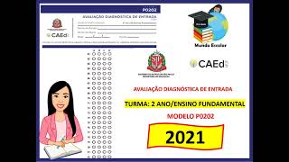 2º ano  ADE AVALIAÇÃO DIAGNÓSTICA DE ENTRADA  LÍNGUA PORTUGUESA  Anos Iniciais 2021 MODELO PO202 [upl. by Hadria]