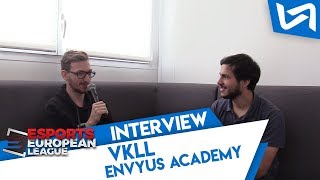 Interview VKLL  EnVyUs Academy ESEL [upl. by Ziul]