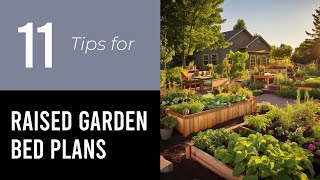 11 Tips On Raised Garden Bed Plans For Seniors [upl. by Gnouh]