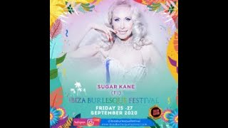 Sugar Kane  Ibiza Burlesque Festival 2020 Online Edition [upl. by Aihpledalihp]