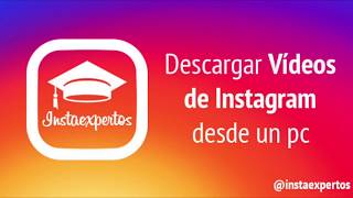 Descargar vídeos de Instagram desde PC [upl. by Ramled889]