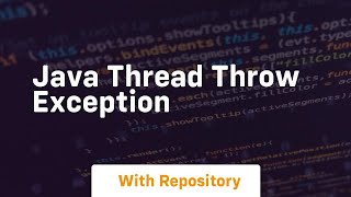 java thread throw exception [upl. by Kendry]