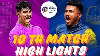 Colombo Strikers vs Dambulla Sixers Highlights  DS vs CS 10th match LPL 2024 [upl. by Selohcin694]