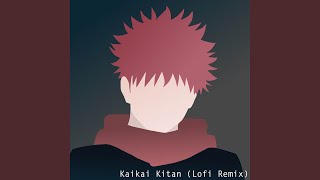 Kaikai Kitan Lofi Remix [upl. by Rosalba]