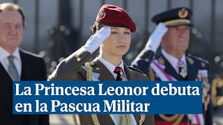 La Princesa Leonor en la Pascua Militar ante el quotenorme orgulloquot de los Reyes Felipe y Letizia [upl. by Derk436]