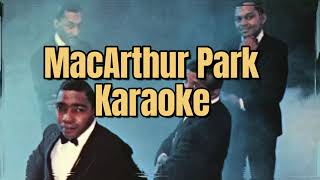 MacArthur Park  Karaoke [upl. by Daph]