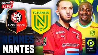 🔴RENNES  NANTES  Ligue 1 [upl. by Nonnag]