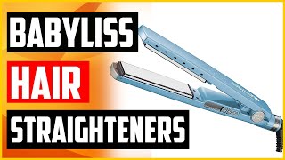 Top 5 Best BaByliss Hair Straighteners For Easy Use [upl. by Arob]