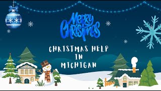 Christmas Help in Michigan [upl. by Immanuel]