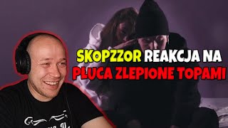 SkopzzoR reaguje na Guzior  Płuca Zlepione Topami [upl. by Nnaecarg]