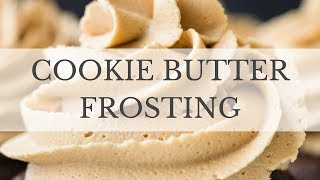 Cookie Butter Frosting Recipe [upl. by Gregor]