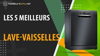 ⭐️ MEILLEUR LAVEVAISSELLE  Avis amp Guide dachat Comparatif 2022 [upl. by Girardi]