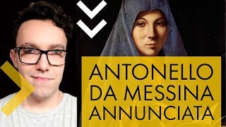 Antonello da Messina  Annunciata [upl. by Notyap]