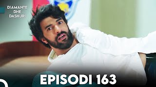 Diamante dhe Dashuri  Episodi 163  Kara Para Ask [upl. by Skyla]