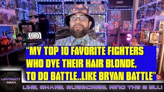 My Top 10 Favorite UFC Fighters Who Dye Their Hair Blonde To Fight  MMA Slim Shady  UFC 310 [upl. by Aicenet]