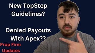 New TopStep Guidelines Payouts Denied With Apex Prop Firm Daily Updates [upl. by Cassandry]