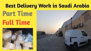 Part Time  Full Time  Best Jobs Delivery Work in Riyadh Saudi Arabia 🇸🇦 [upl. by Marka]