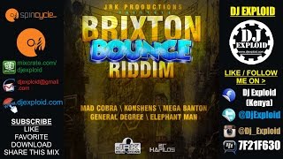 DJ EXPLOID  BRIXTON BOUNCE RIDDIM MIX [upl. by Madeleine993]