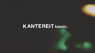 KANTEREIT  kassio visualizer [upl. by Rosemaria]