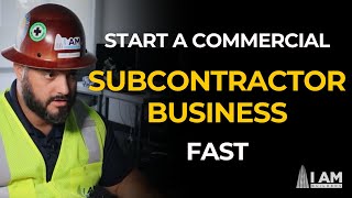 Starting a Successful Subcontractor Business [upl. by Anaihs496]