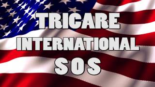 Tricare International SOS [upl. by Mitch463]