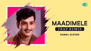 Maadimele  Trap Remix  Kadhalikka Neramillai  Viswanathan Ramamoorthy  Kamal Eleven [upl. by Egief974]