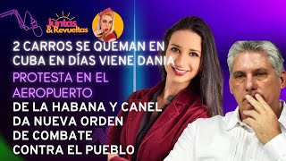 PROTESTA EN EL AEROPUERTO DE LA HABANACANEL DA OTRA ORDEN DE COMBATE CONTRA EL PUEBLO [upl. by Mauldon]