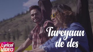 Tareyaan De Des  Lyrical Video  Prabh Gill  Desi Routz  Latest Punjabi Song 2018 [upl. by Catlee]