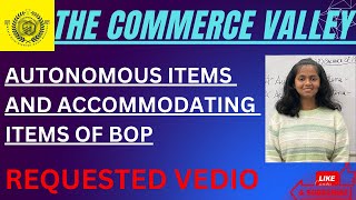 Autonomous items and accommodating items of BOP from macroeconomics viralvideo [upl. by Hillier]