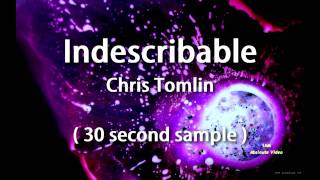 SAMPLE Indescribable InstrumentalPerformance  Chris Tomlin [upl. by Kcinnay]