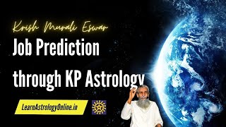 Job Prediction Through KP Astrology [upl. by Ransom128]