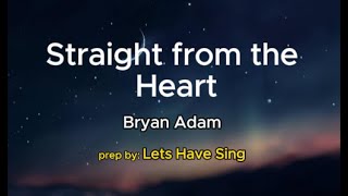 Straight from the Heart Karaoke [upl. by Eita]