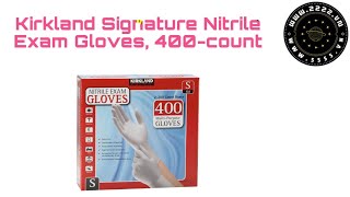 Kirkland Signature Nitrile Exam Gloves 400count [upl. by Aleihs861]