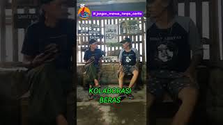 KOLABORASI BERAS fyp viralvideo viralshorts filmpendek funnyshorts foryou [upl. by Adlee]