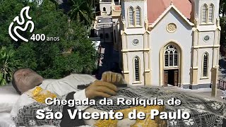 Chegada da Relíquia de São Vicente de Paulo [upl. by Cecilia]