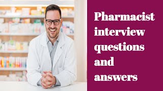 Pharmacist interview questions and answers [upl. by Karney]