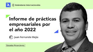 Entidades obligadas a reportar el informe de prácticas empresariales en 2022 a Supersociedades [upl. by Hurwit340]