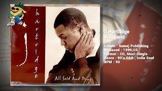 J Hartridge  Weekend 1999 CDS [upl. by Teodoro]