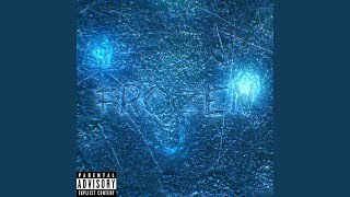 FROZEN [upl. by Innoc]