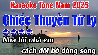 Chiếc Thuyền Từ Ly Karaoke  Tone Nam Karaoke Lan Anh  Beat Mới [upl. by Ringsmuth]