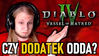 Czy warto było wydać 40€  Diablo IV Vessel of Hatred [upl. by Connett]