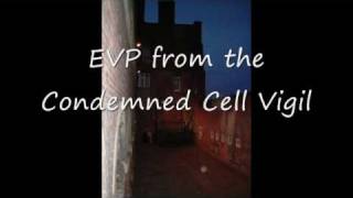 Galleries of Justice Condemned Cell EVP [upl. by Urbanna]