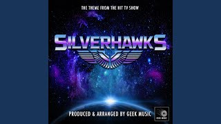 SilverHawks Main Theme From quotSilverhawksquot [upl. by Anahsar66]