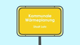 Kommunale Wärmeplanung  Stadt Lahr [upl. by Stoneman700]