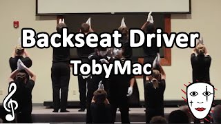 Backseat Driver  TobyMac  Mime Song [upl. by Goeger589]