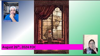 Hector amp Jis Picks for the August 26th 2024 FOC [upl. by Eanwahs84]